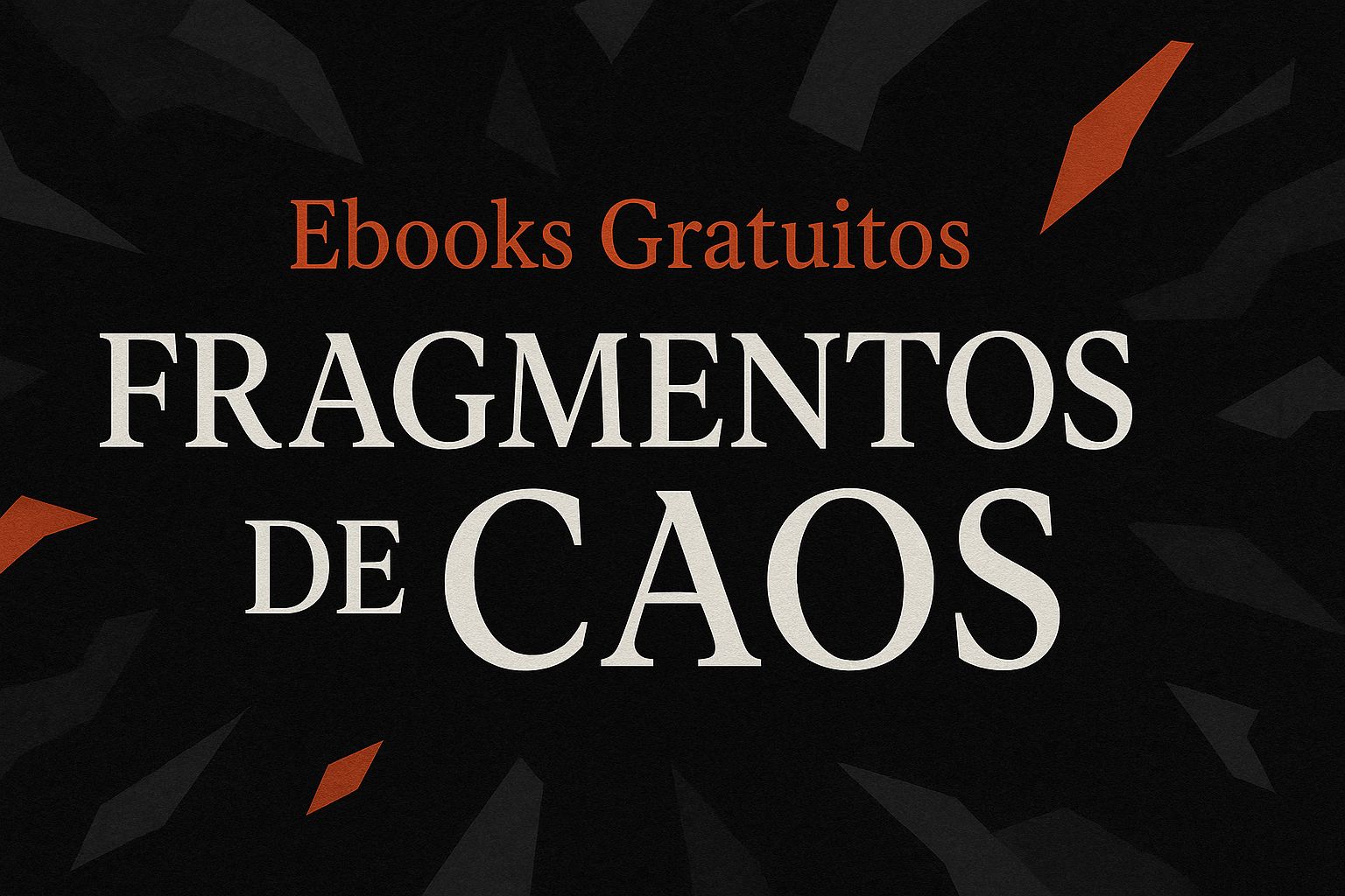 Biblioteca Fragmentos do Caos